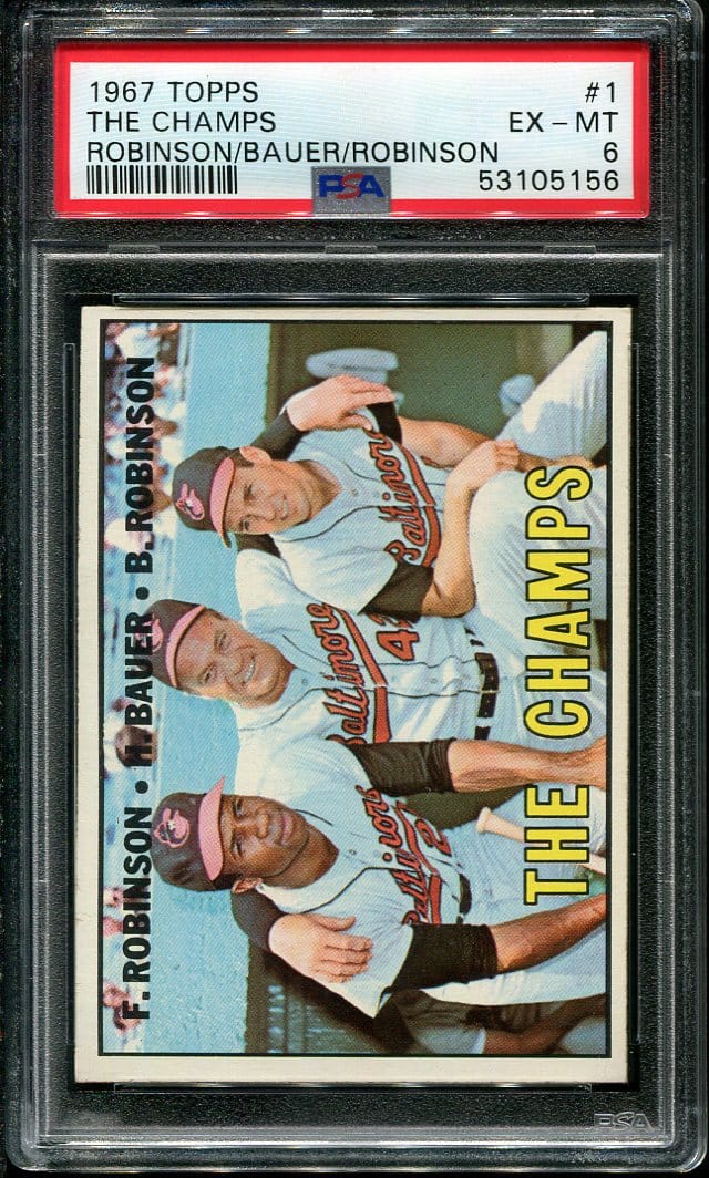 1967 Topps 1 The Champs Frank Robinson Hank Bauer Brooks Robinson