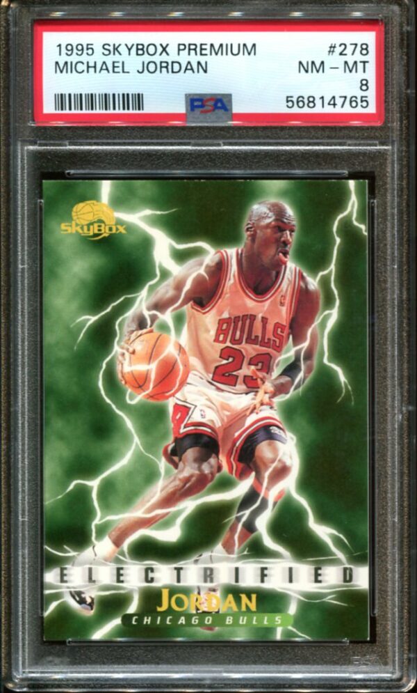 1995 SkyBox Premium #278 Michael Jordan Electrified PSA 8 (56814765)