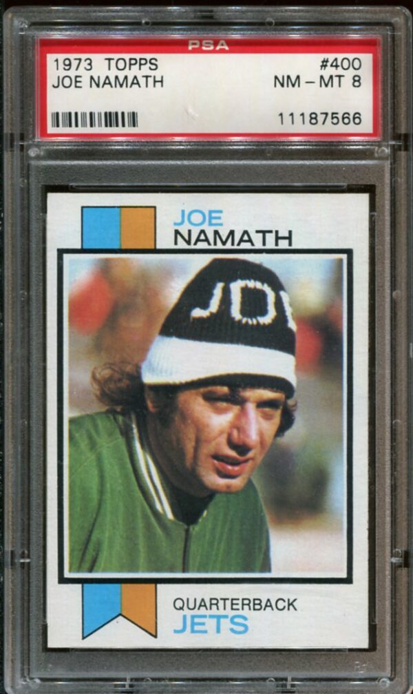 1973 Topps #400 Joe Namath PSA 8 HOF (11187566)