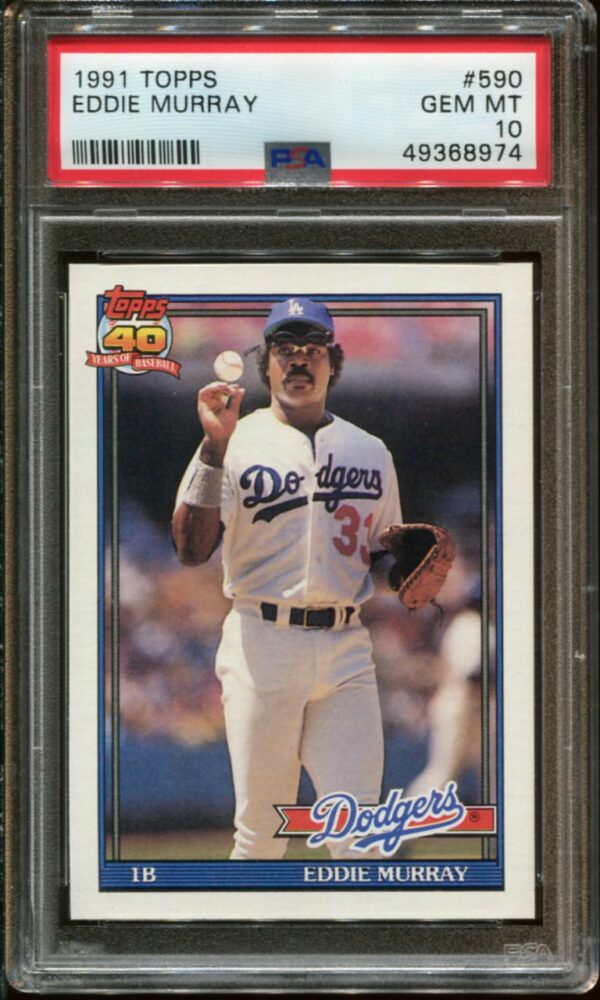 1991 Topps #590 Eddie Murray PSA 10 HOF (49368974)