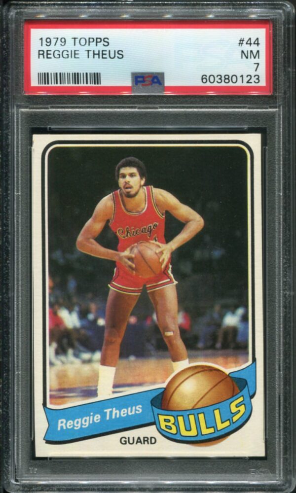 1979 Topps #44 Reggie Theus RC PSA 7 (60380123)