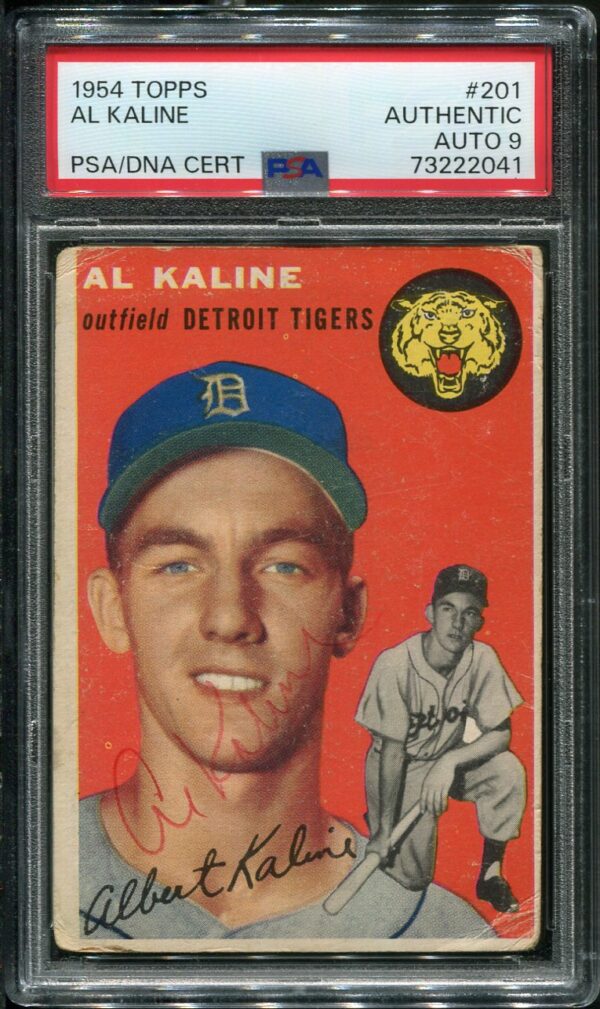 1954 Topps #201 Al Kaline Autographed RC PSA Authentic Auto 9 HOF (73222041)