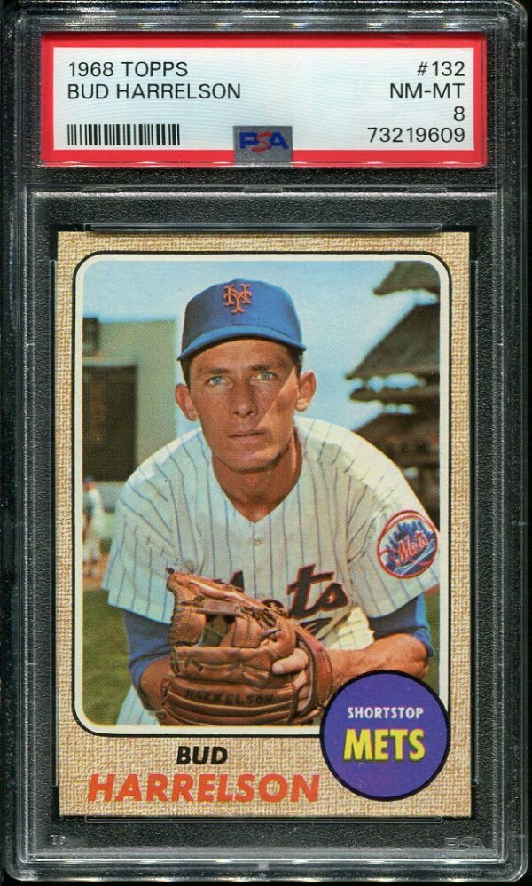 Authentic 1968 Topps #132 Bud Harrelson PSA 8 Baseball Card