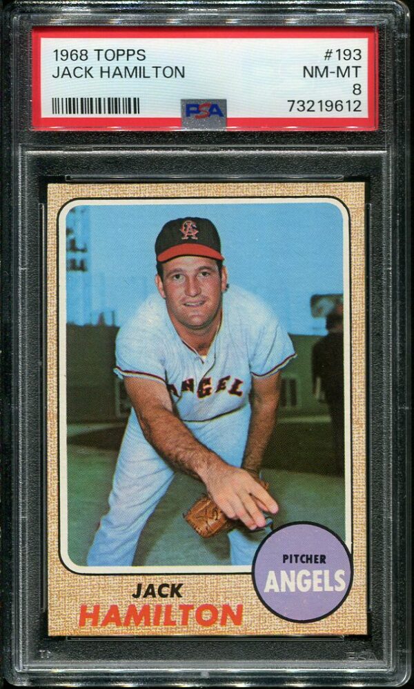 Authentic 1968 Topps #193 Jack Hamilton PSA 8 Baseball Card