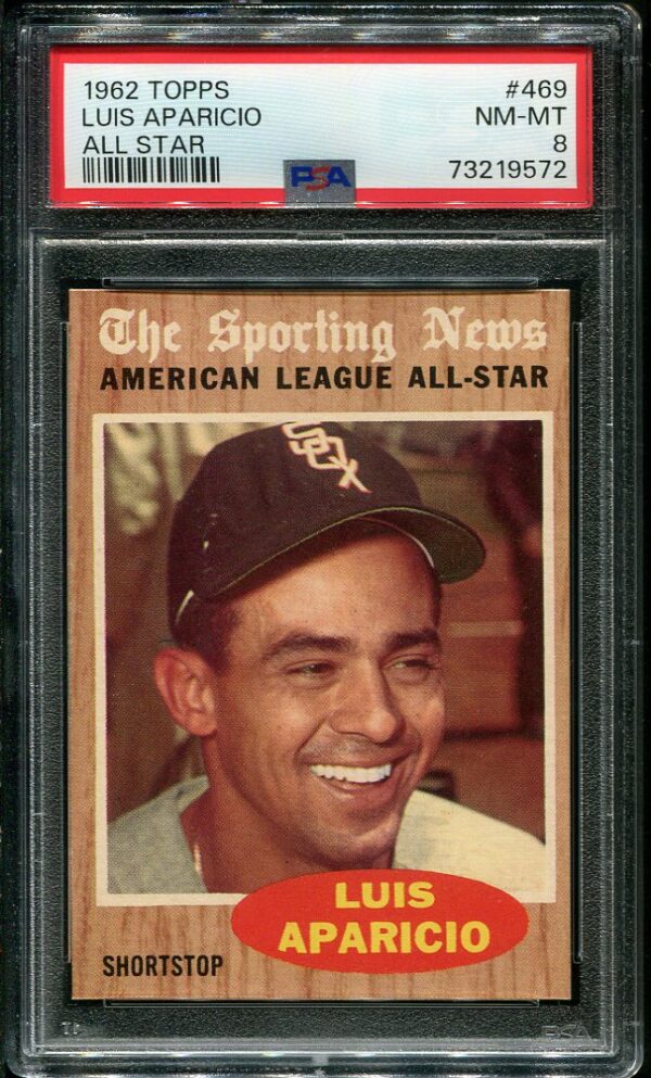 Authentic 1962 Topps #469 Luis Aparicio All Star PSA 8 Baseball Card