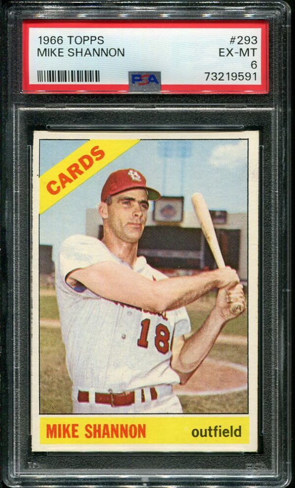 Authentic 1966 Topps #293 Mike Shannon PSA 6 Baseball Card