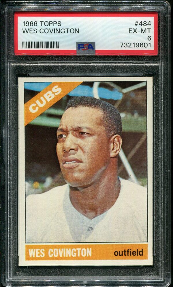 Authentic 1966 Topps #484 Wes Covington PSA 6 Baseball Card