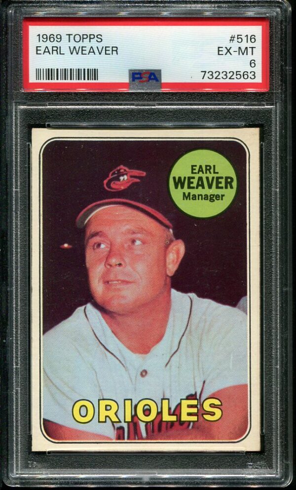 Authentic 1969 Topps #516 Earl Weaver PSA 6 Rookie Baseball Card