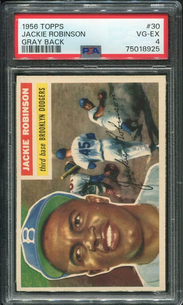 Authentic 1956 Topps #30 Jackie Robinson Gray Back PSA 4 Baseball Card