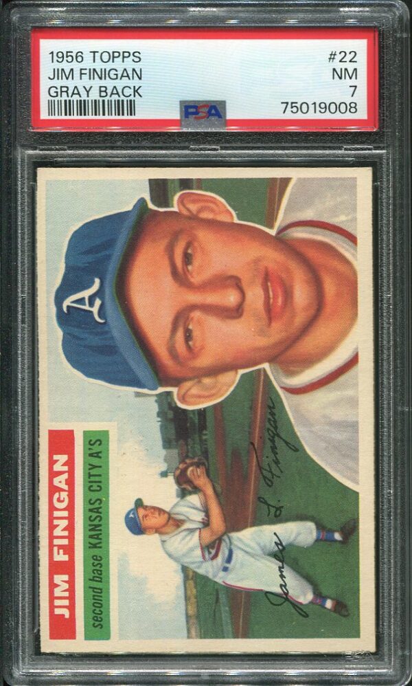 Authentic 1956 Topps #22 Jim Finigan Gray Back PSA 7 Baseball Card