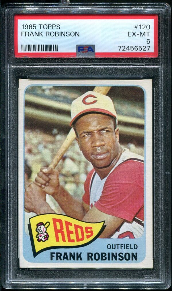 Authentic 1965 Topps #120 Frank Robinson PSA 6 Baseball Card