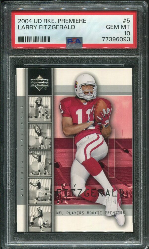 Authentic 2004 Upper Deck Rookie Premiere #5 Larry Fitzgerald PSA 10 Rookie Football Card