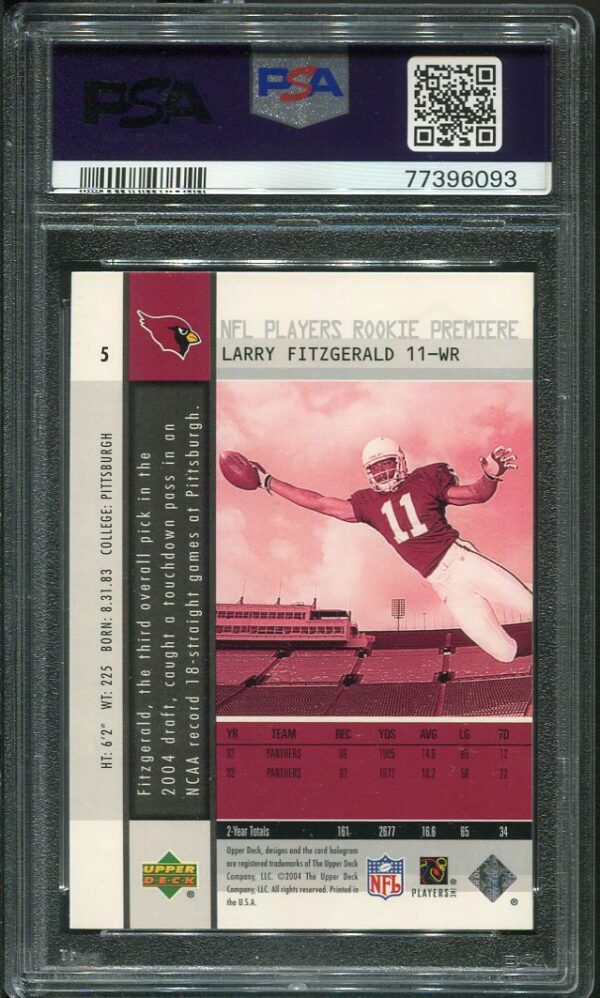 Authentic 2004 Upper Deck Rookie Premiere #5 Larry Fitzgerald PSA 10 Rookie Football Card