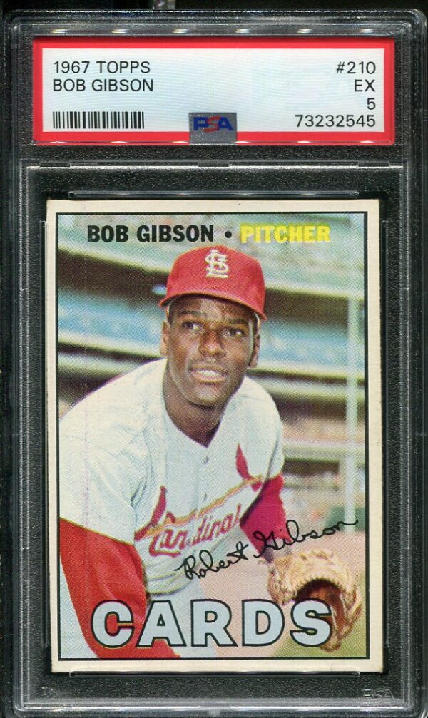 Authentic 1967 Topps #210 Bob Gibson PSA 5 Baseball Card