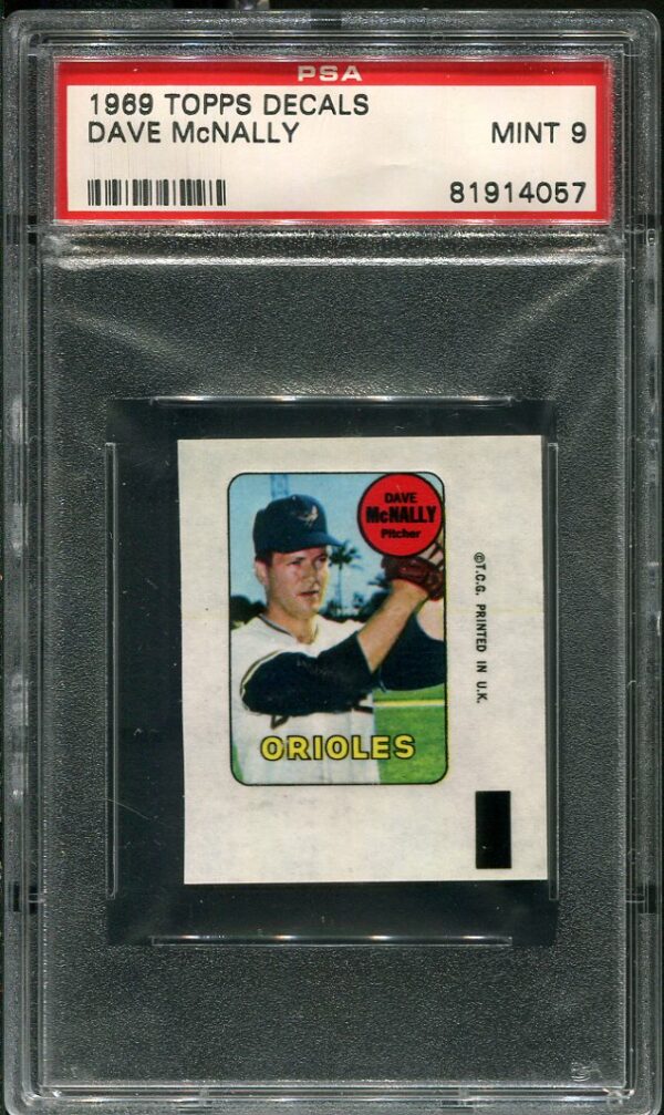 Dave McNally 1969 Topps Decal with a MINT PSA 9 grade!