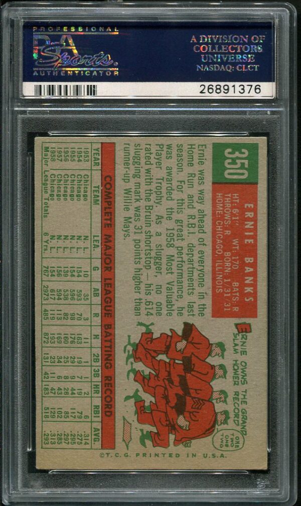 Authentic 1959 Topps #350 Ernie Banks PSA 6 Baseball Card