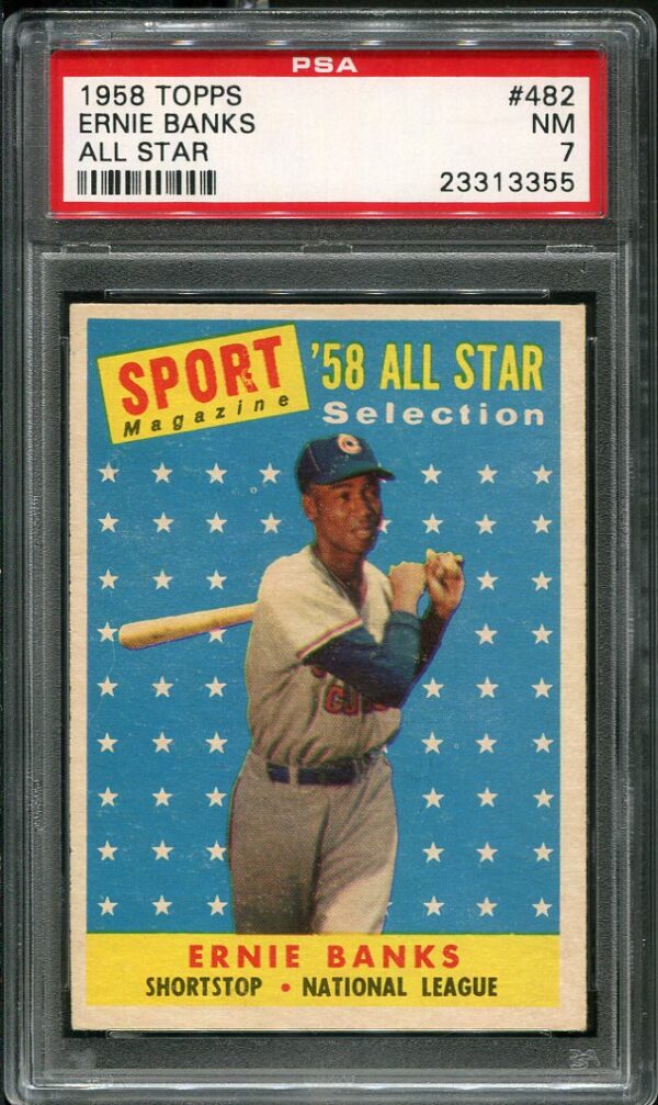 Authentic 1958 Topps #482 Ernie Banks All Star PSA 7 Baseball Card