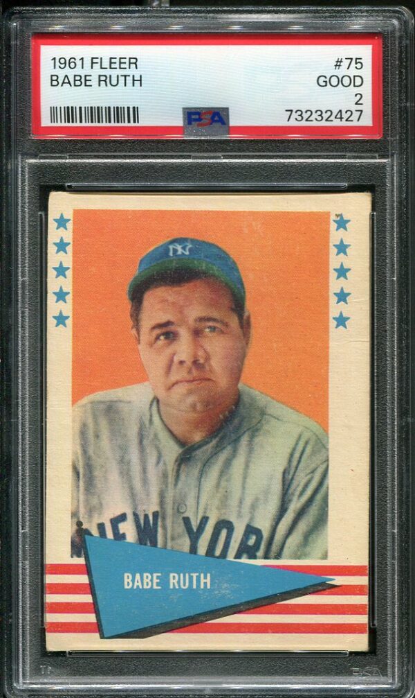 Authentic 1961 Fleer #75 Babe Ruth PSA 2 Baseball Card