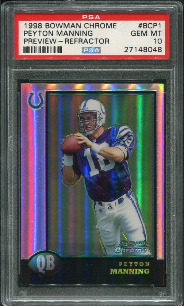 Authentic 1998 Bowman Chrome #BCP1 Peyton Manning Preview Refractor PSA 10 Rookie Football Card