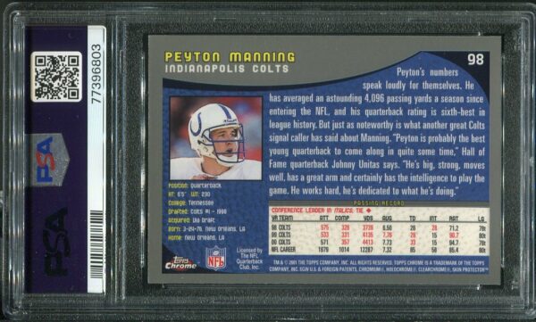 Authentic 2001 Topps Chrome #98 Peyton Manning PSA MINT 9 Football Card