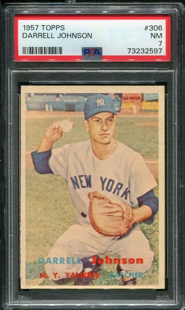 Authentic 1957 Topps #306 Darrell Johnson PSA 7 Baseball Card