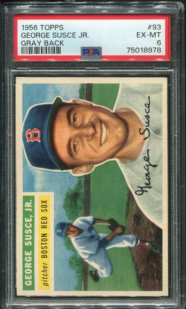 Authentic 1956 Topps #93 George Susce Jr PSA 6 Gray Back Baseball Card