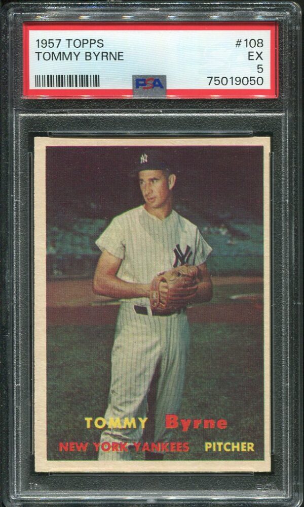 Authentic 1957 Topps #108 Tommy Byrne PSA 5 Baseball Card