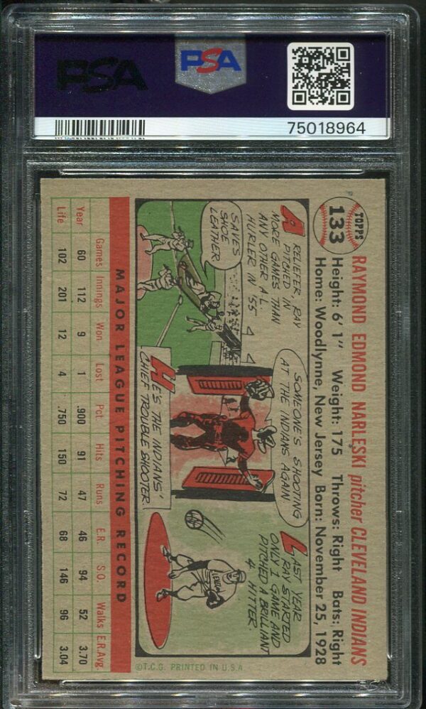 Authentic 1956 Topps #133 Ray Narleski PSA 8 Gray Back Baseball Card