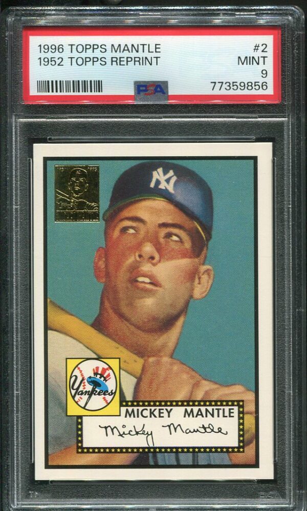 1996 Topps Mantle #2 1952 Topps Reprint Mickey Mantle PSA 9 Baseball Card