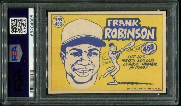 Authentic 1970 Topps #463 Frank Robinson All Star PSA 6 Baseball Card