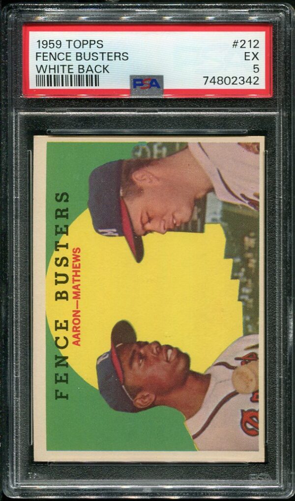 Authentic 1959 Topps #212 Fence Busters Hank Aaron/Eddie Mathews PSA 5 Baseball Card