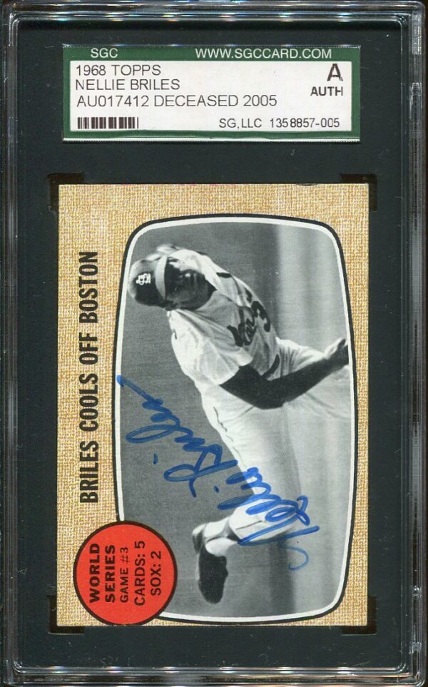 SGC Authentic Autographed 1968 Topps #153 Nelson "Nellie" Briles Baseball Card