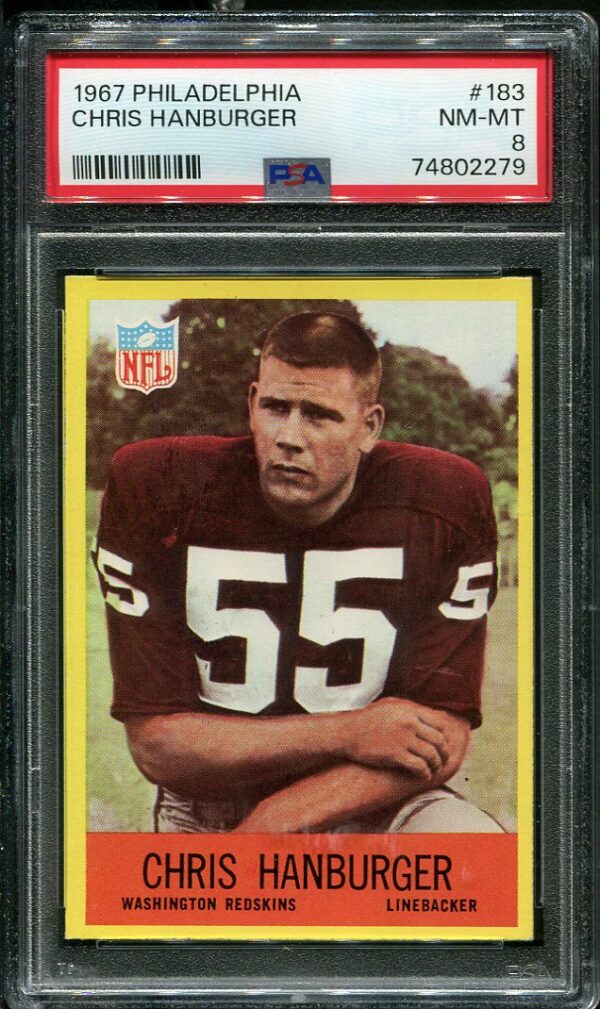 Authentic 1967 Philadelphia #183 Chris Hanburger PSA 8 Rookie Football Card