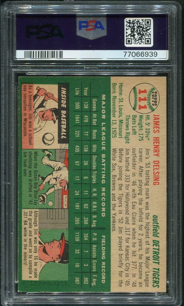 Authentic 1954 Topps #111 Jim Delsing PSA 5.5 Baseball Card