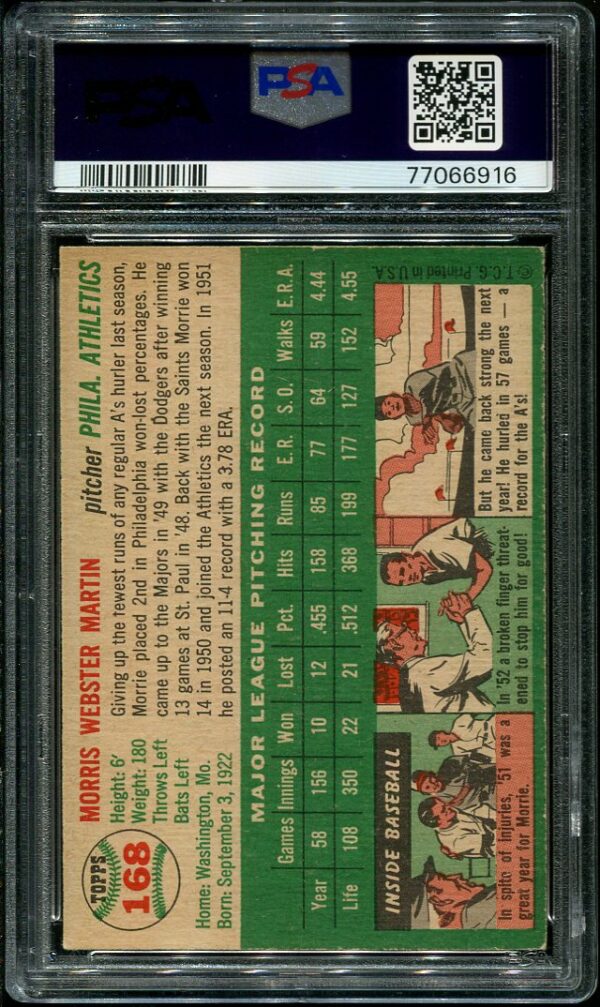 Authentic 1954 Topps #168 Morrie Martin PSA 6 Baseball Card