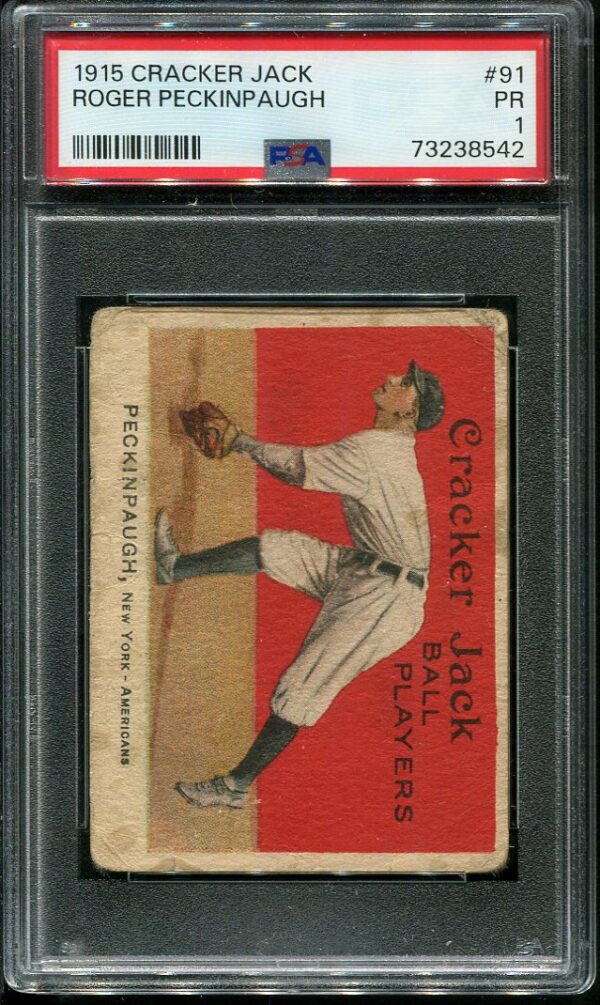 Authentic 1915 Cracker Jack #91 Roger Peckinpaugh PSA 1 Vintage Baseball Card