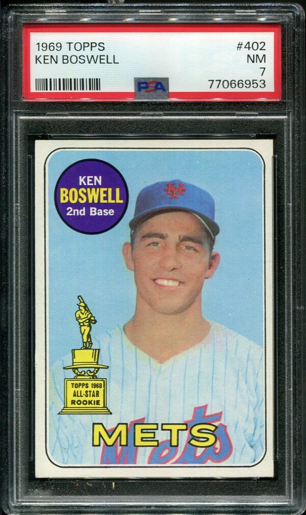 Authentic 1969 Topps #402 Ken Boswell PSA 7 Baseball Card