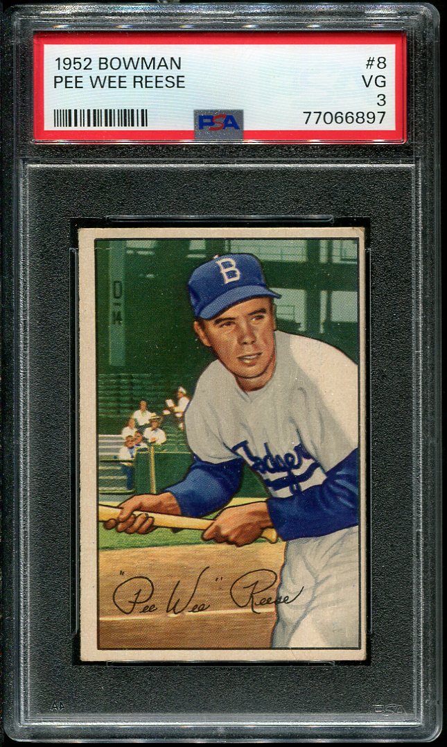 1952 Bowman #8 Pee Wee Reese PSA 3 HOF (77066897) - All Star Cards Inc