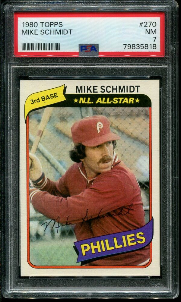 Authentic 1980 Topps #270 Mike Schmidt PSA 7 Baseball Card