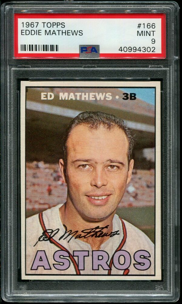 Authentic 1967 Topps #166 Ed Mathews PSA 9 Baseball Card