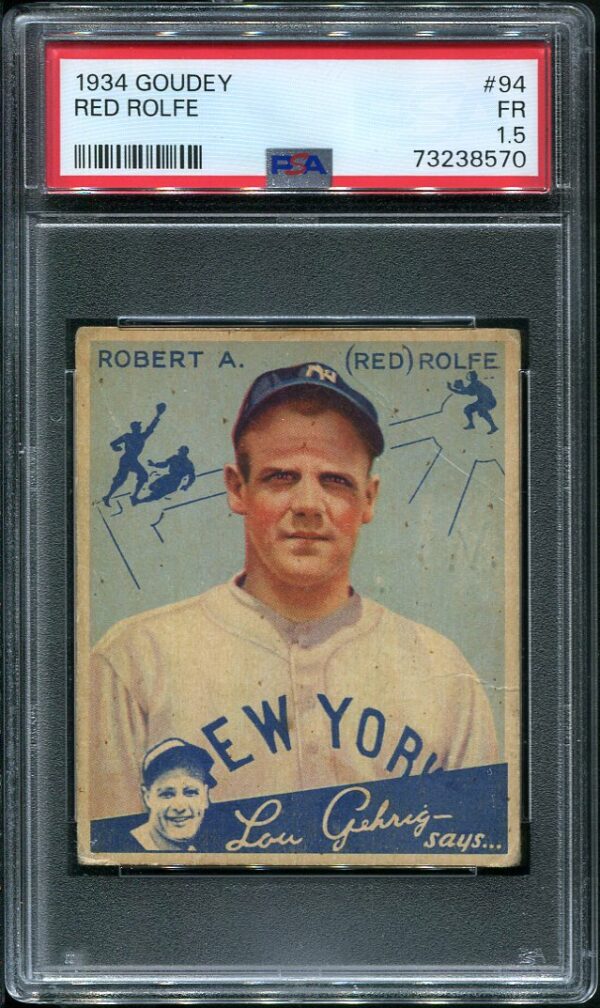 Authentic 1934 Goudey #94 Red Rolfe PSA 1.5 Vintage Baseball Card