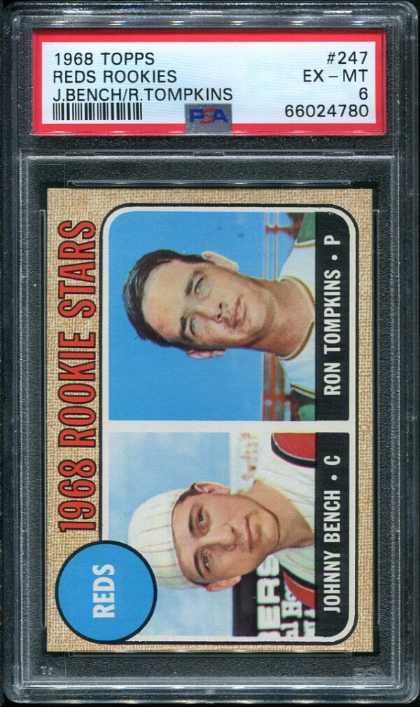 Authentic 1968 Topps #247 Johnny Bench PSA 6 Rookie Baseball Card