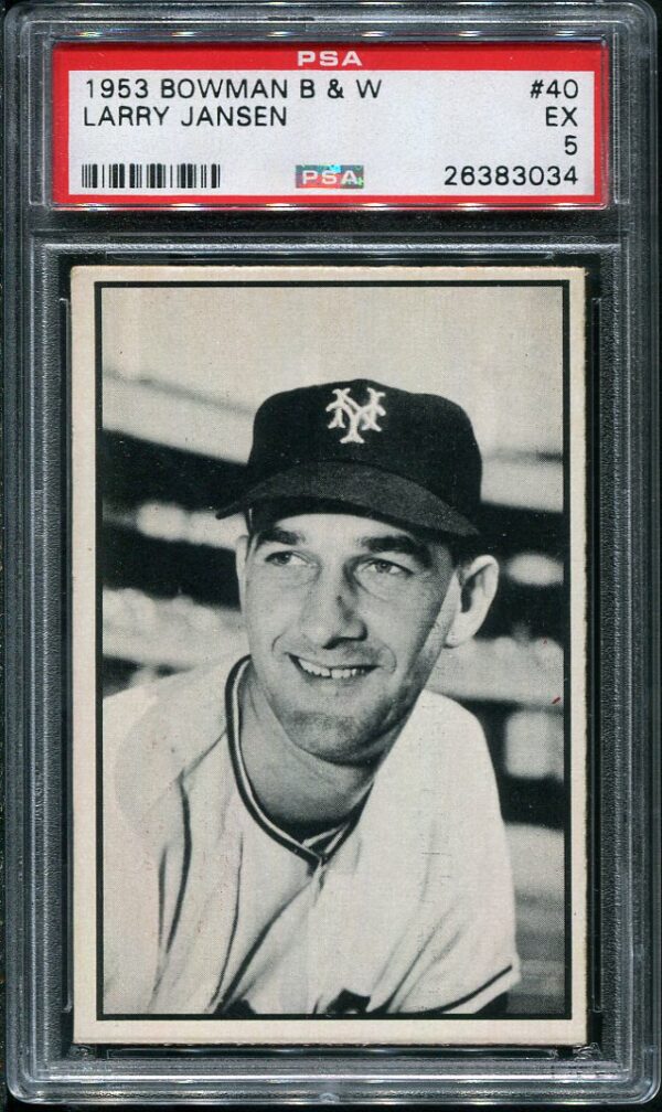 Authentic 1953 Bowman Black & White #40 Larry Jansen PSA 5 Baseball Card