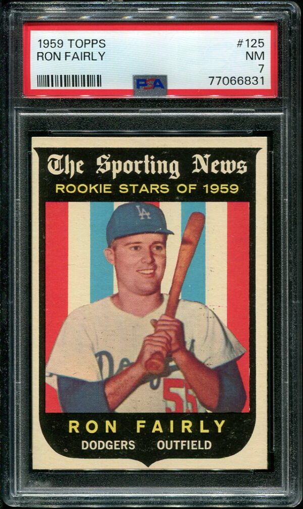 Authentic 1959 Topps #125 Ron Fairly PSA 7 Rookie Baseball Card