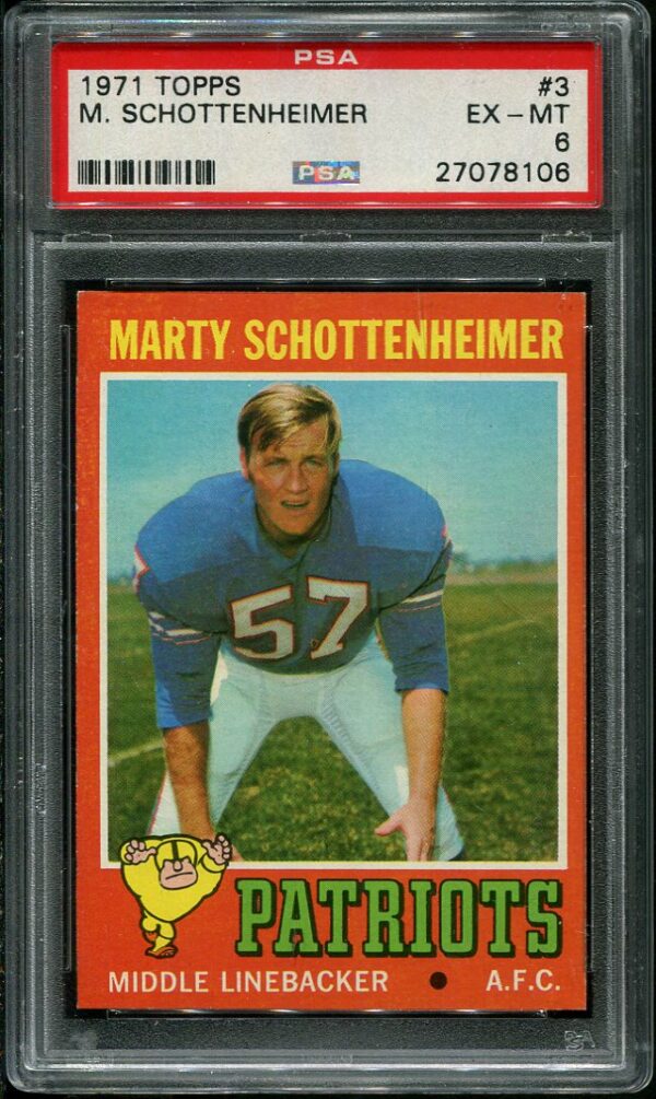 Authentic 1971 Topps #3 Marty Schottenheimer PSA 6 Rookie Football Card