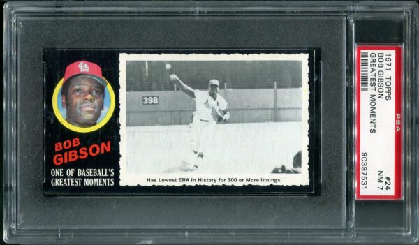 1971 Topps Greatest Moments #24 Bob Gibson PSA 7 Baseball Card