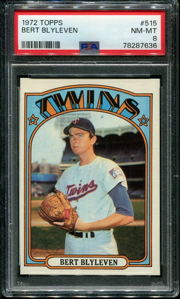 Authentic 1972 Topps #515 Bert Blyleven PSA 8 Baseball Card