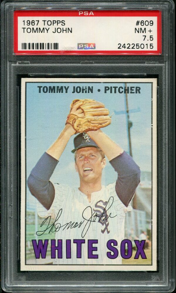 Authentic 1967 Topps #609 Tommy John PSA 7.5 Baseball Card