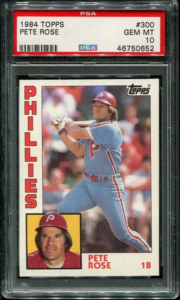 Authentic 1984 Topps #300 Pete Rose PSA 10 Baseball Card