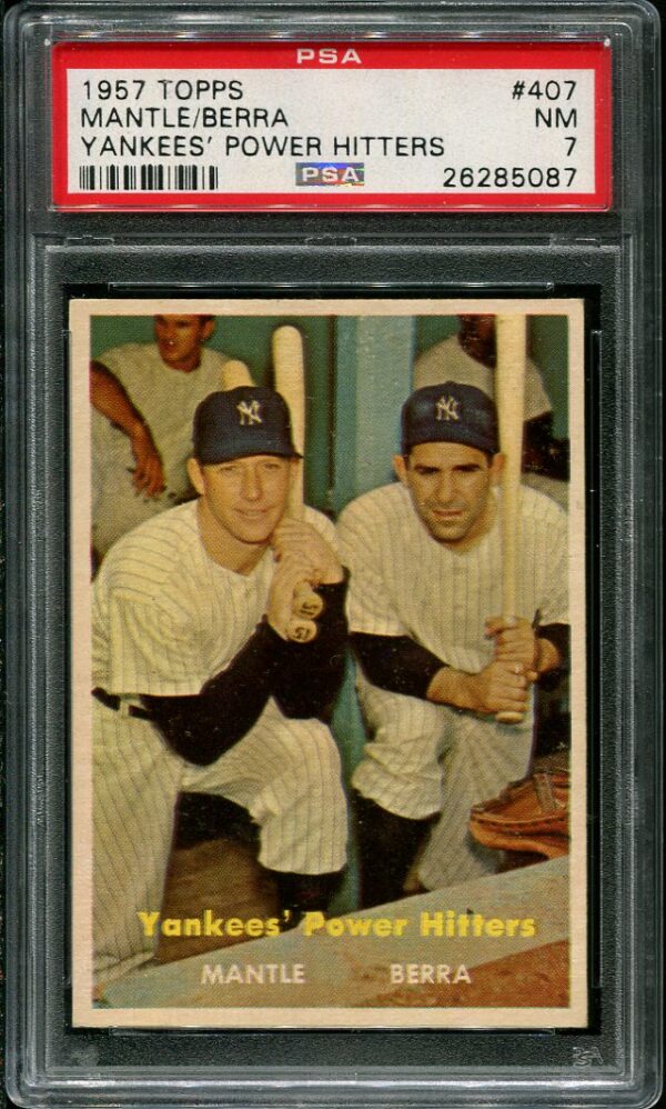 1957 Topps Yankees' Power Hitters #407 Mickey Mantle/Yogi Berra PSA 7 ...